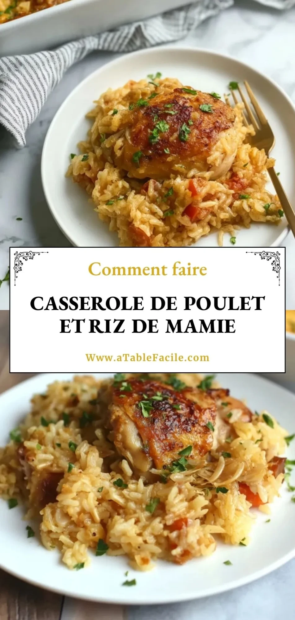 Casserole de poulet et riz de Mamie- Pin 1