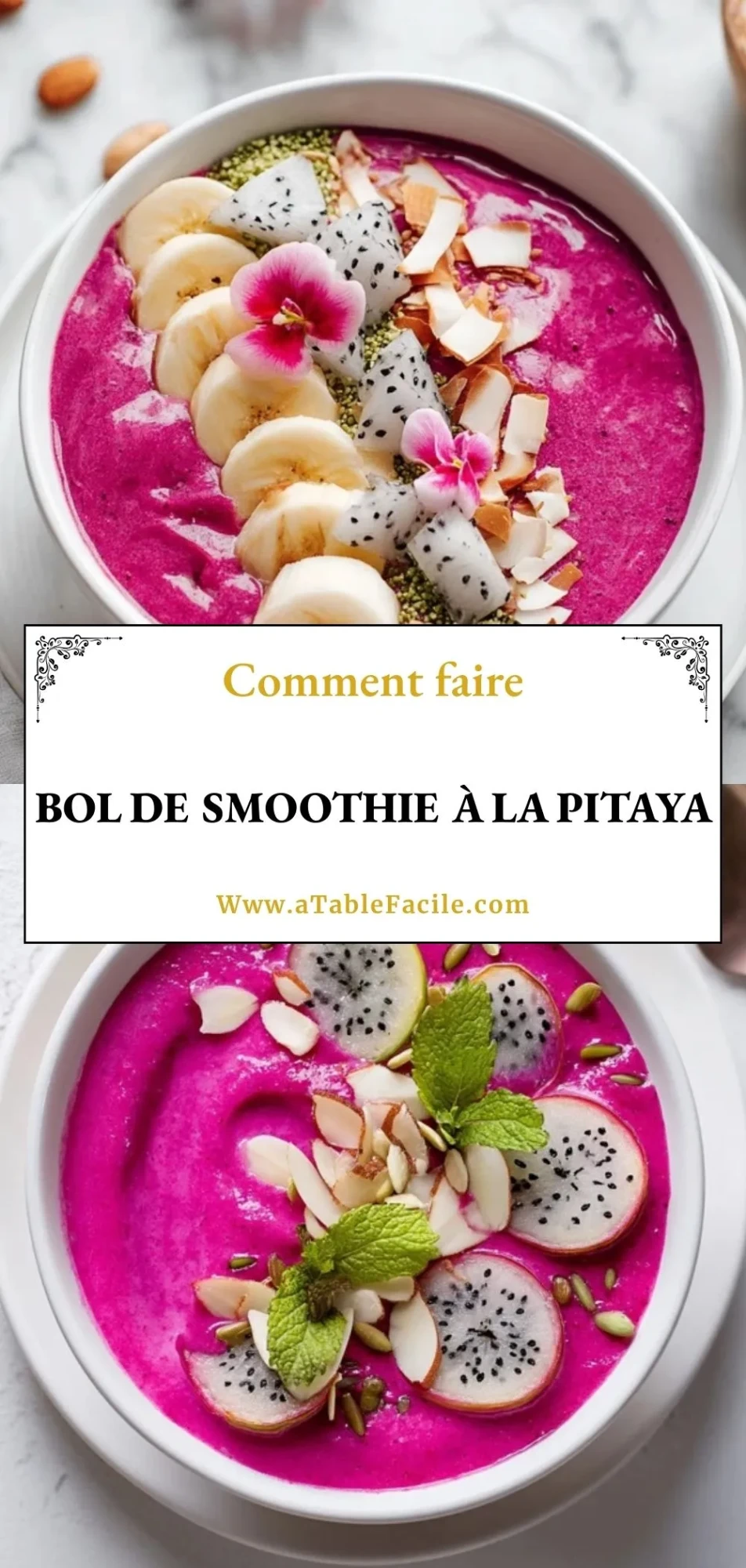 Bol De Smoothie À La Pitaya- Pin 1 (1)