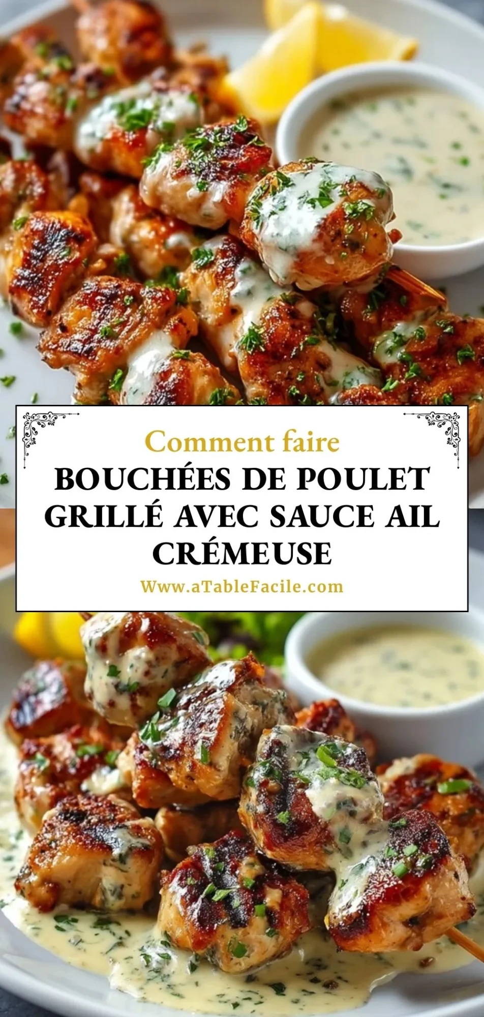 Bouchées De Poulet Grillé Avec Sauce Ail Crémeuse- Pin 1