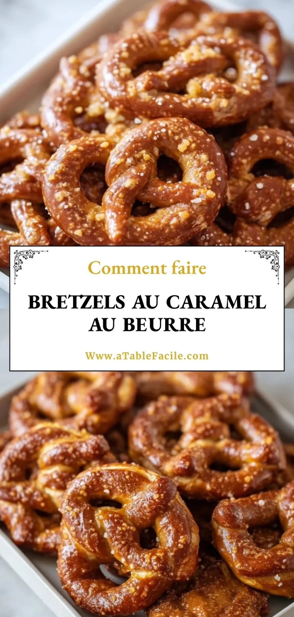 Bretzels au caramel au beurre - Pin 1