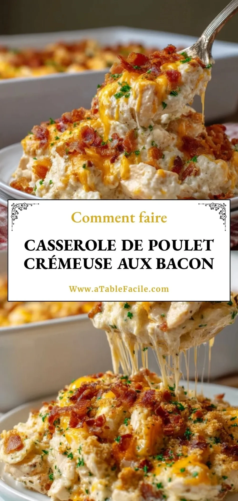 Casserole De Poulet Crémeuse Aux Bacon - Pin 1