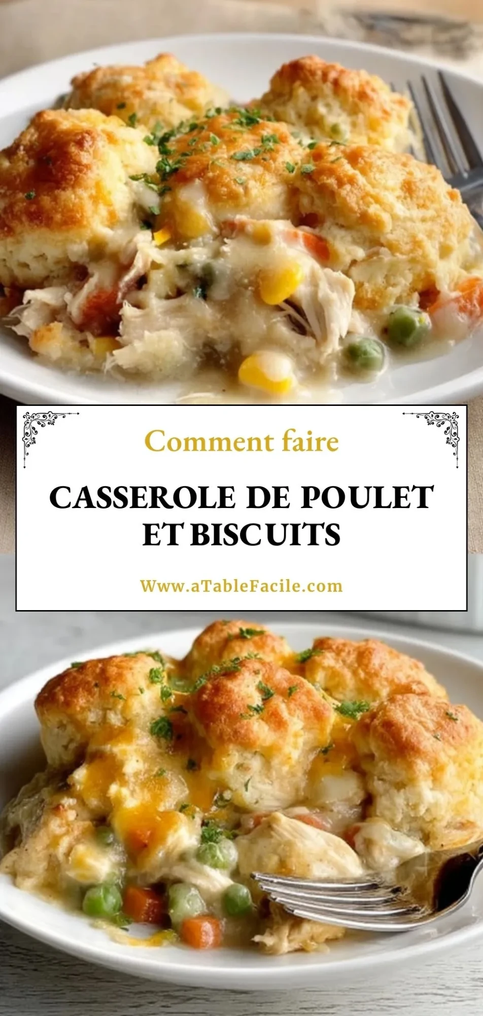 Casserole De Poulet Et Biscuits - Pin 1