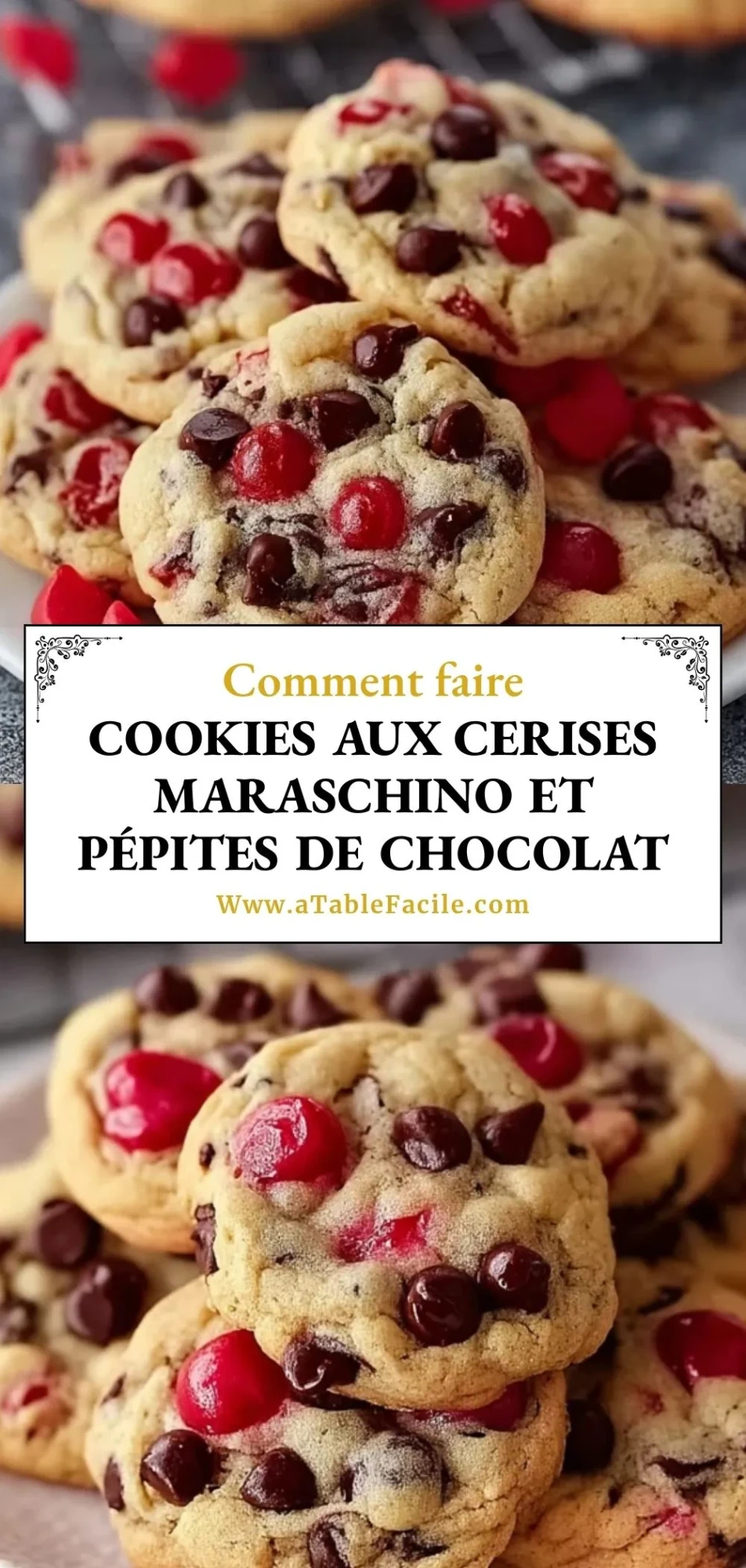Cookies Aux Cerises Maraschino Et Pépites De Chocolat - Pin 1