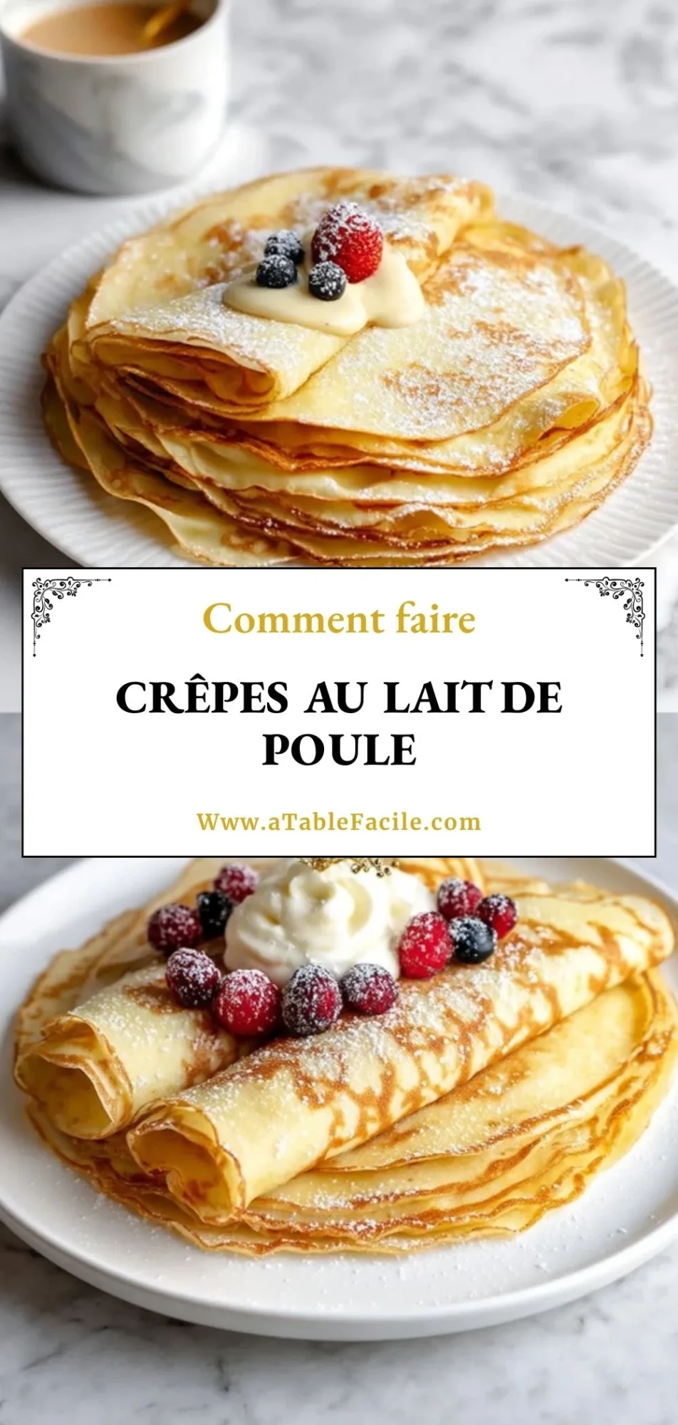 Crêpes Au Lait De Poule - Pin 1