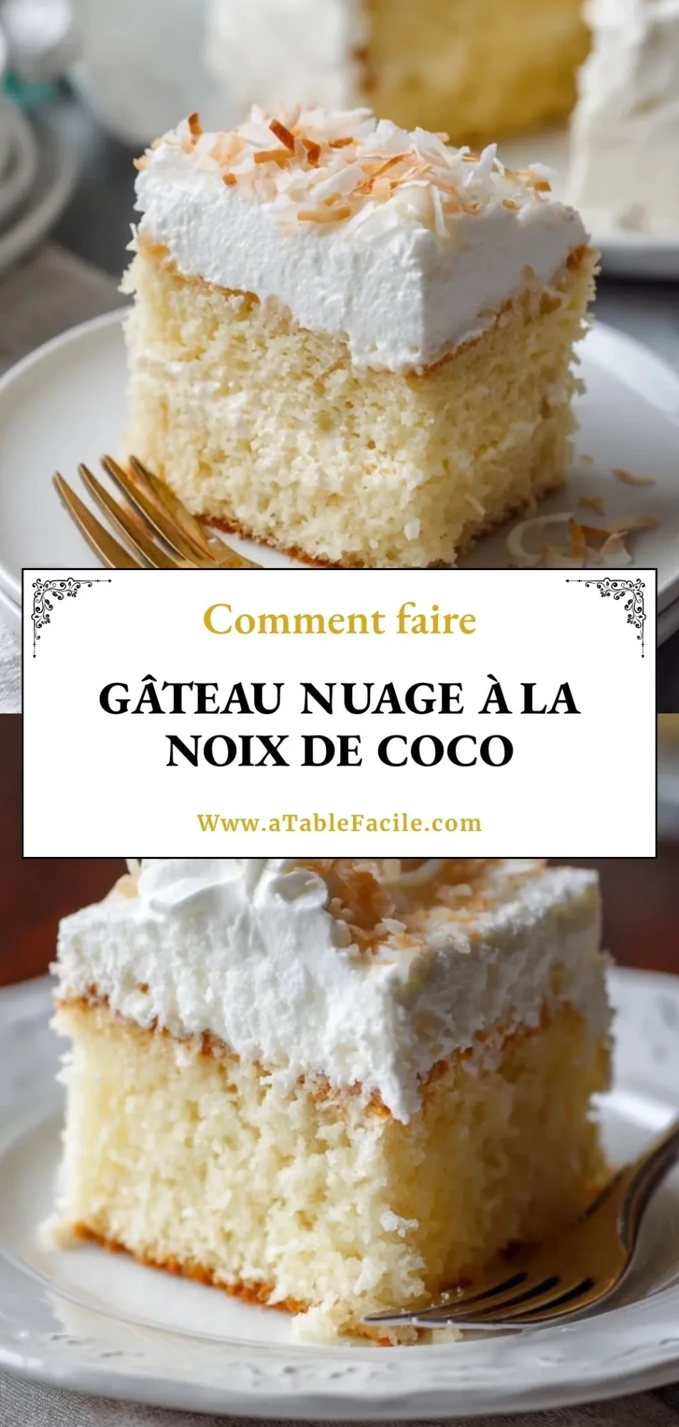 Gâteau Nuage à la Noix de Coco - Pin 1