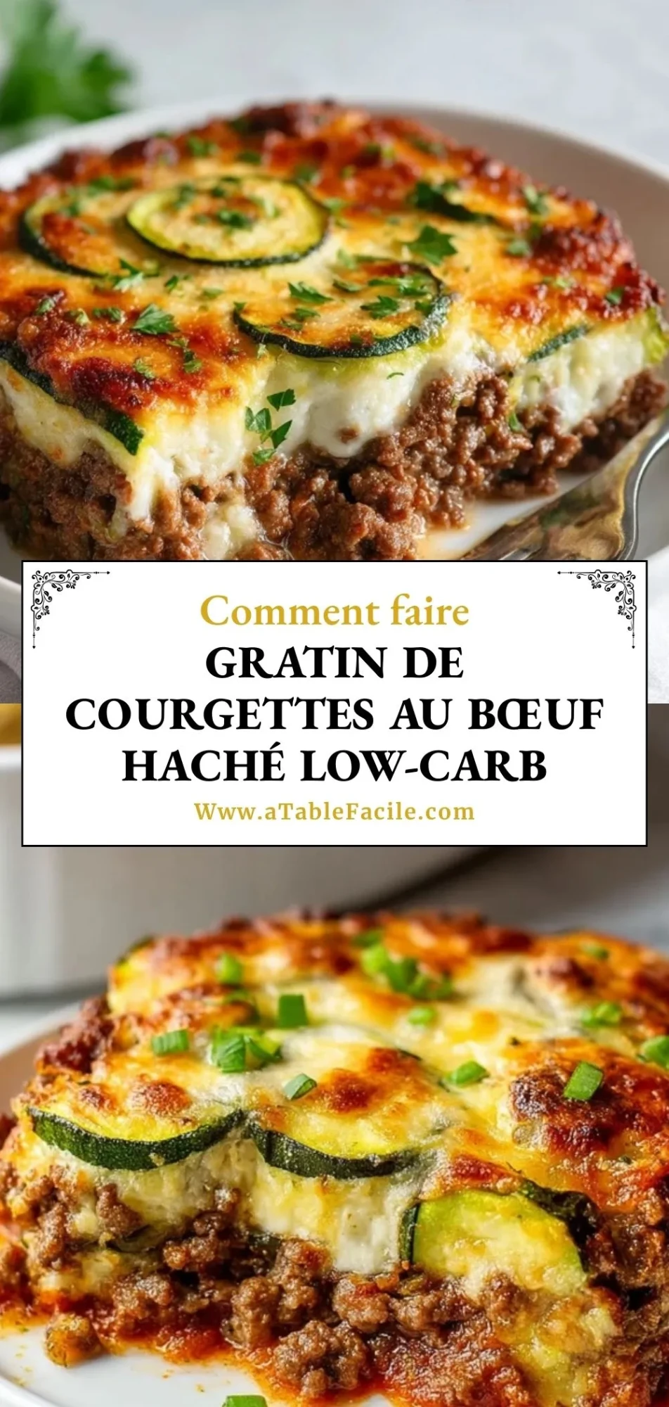 Gratin De Courgettes Au Bœuf Haché Low-Carb - Pin 1