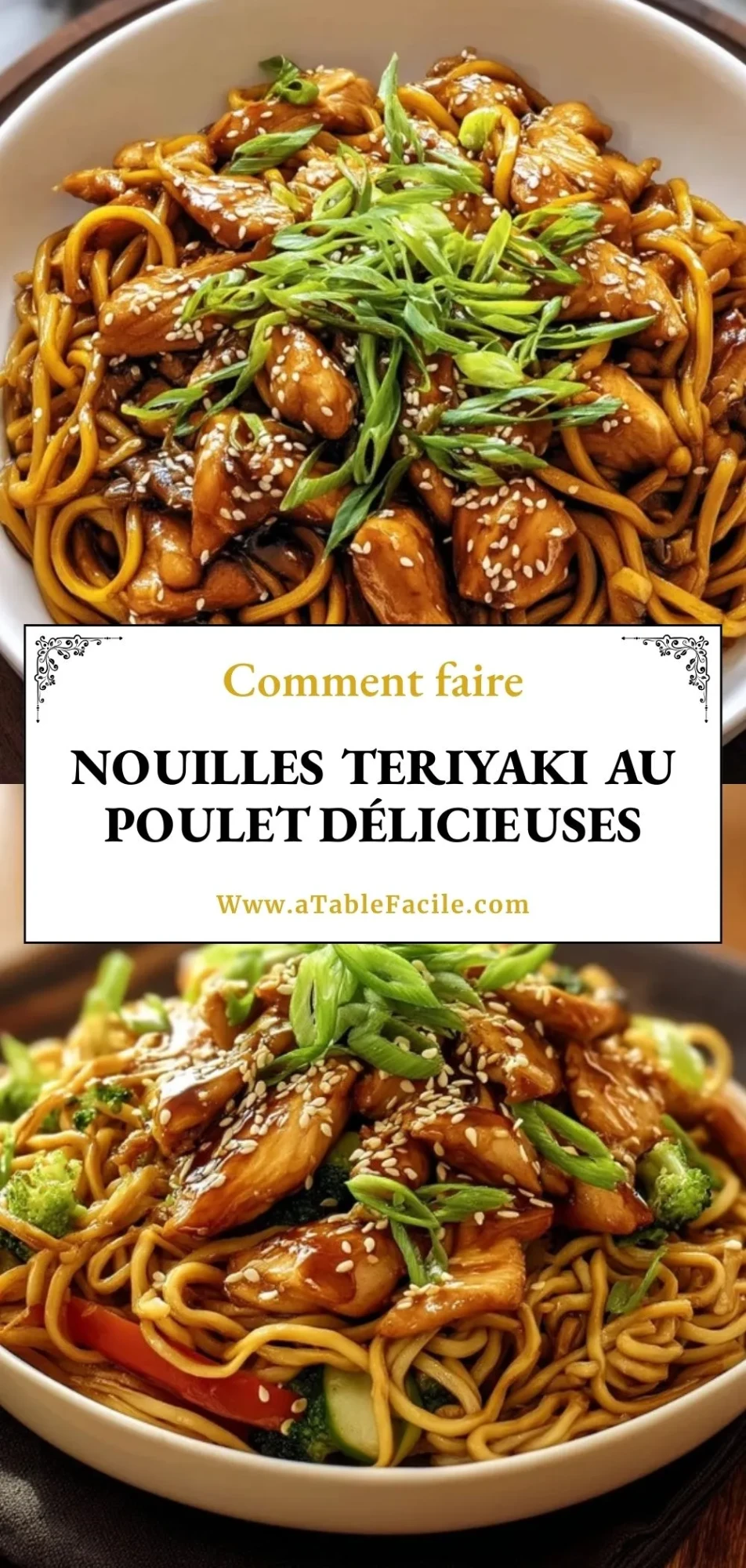 Nouilles Teriyaki au Poulet Délicieuses - Pin 1