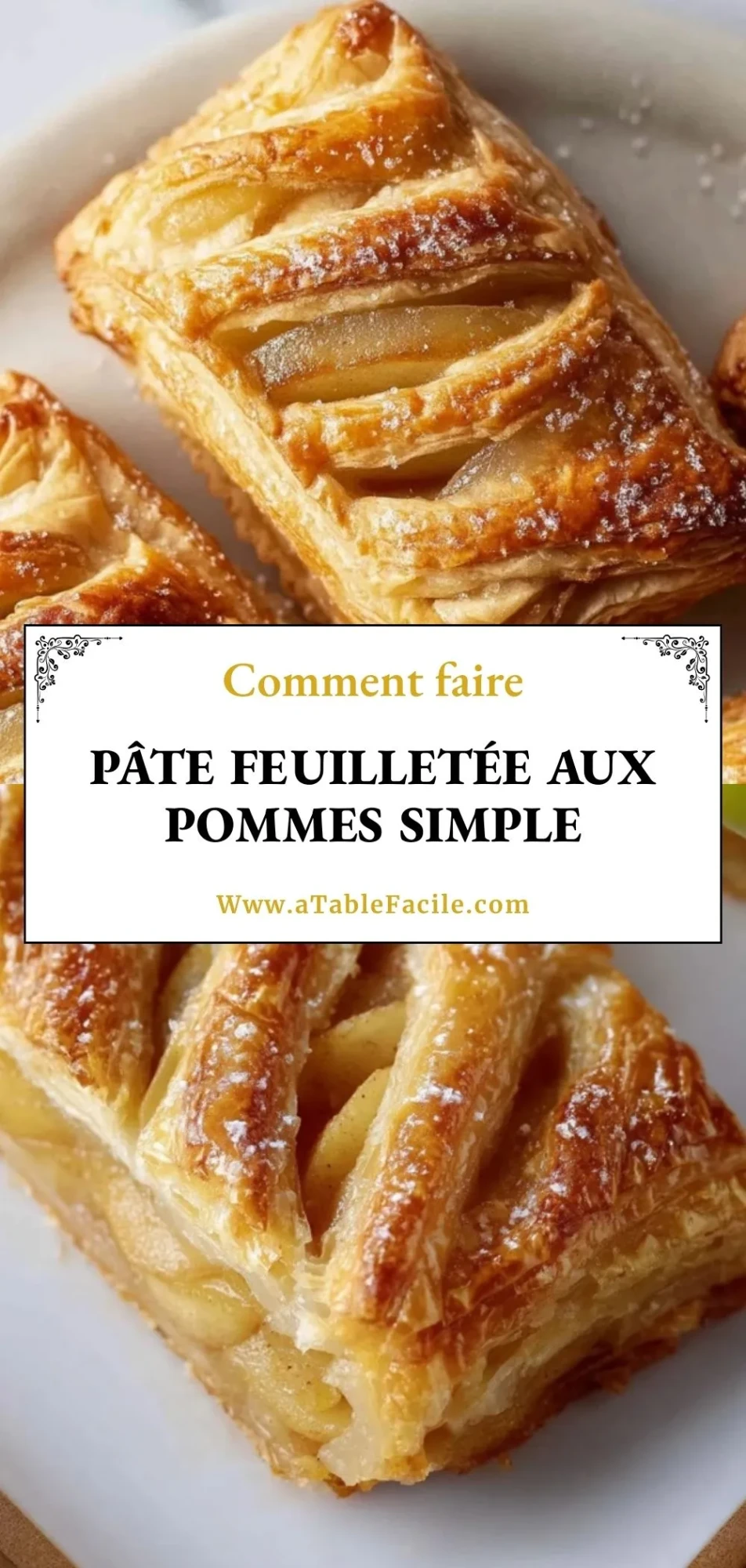 Pâte Feuilletée Aux Pommes Simple - Pin 1