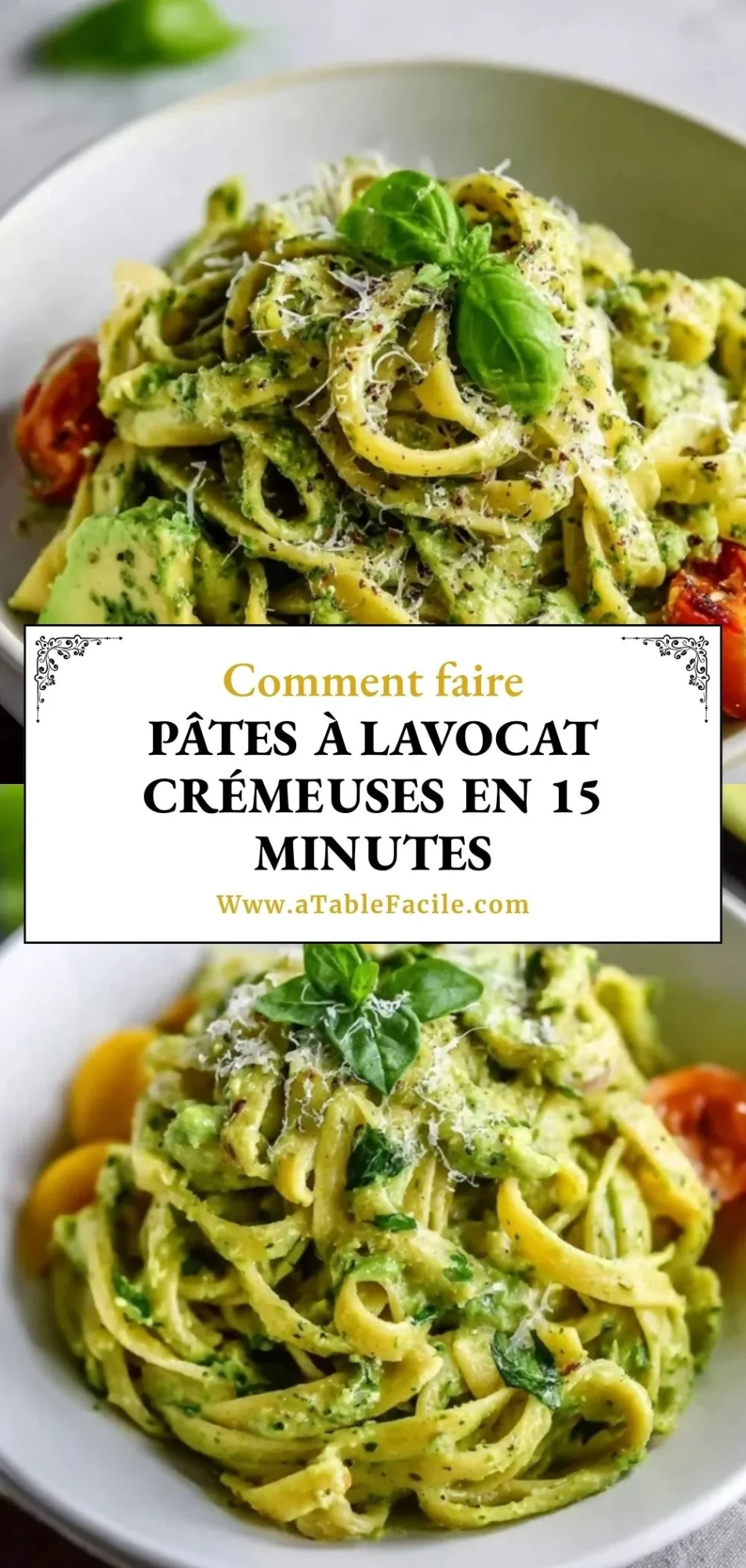 Pâtes À LAvocat Crémeuses En 15 Minutes - Pin 1