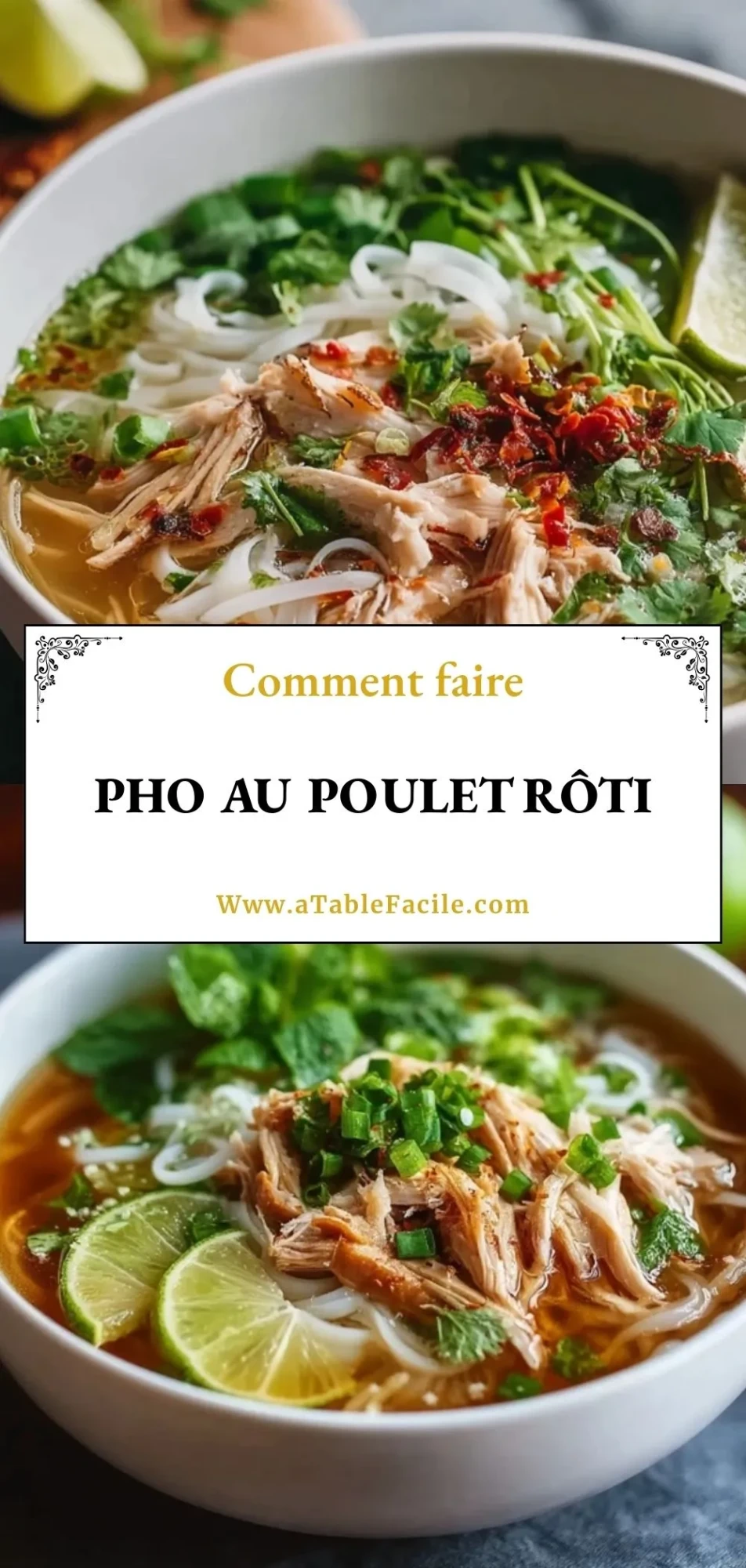 Pho Au Poulet Rôti - Pin 1