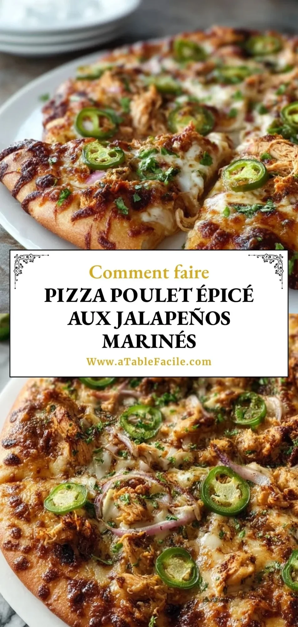 Pizza Poulet Épicé aux Jalapeños Marinés - Pin 1
