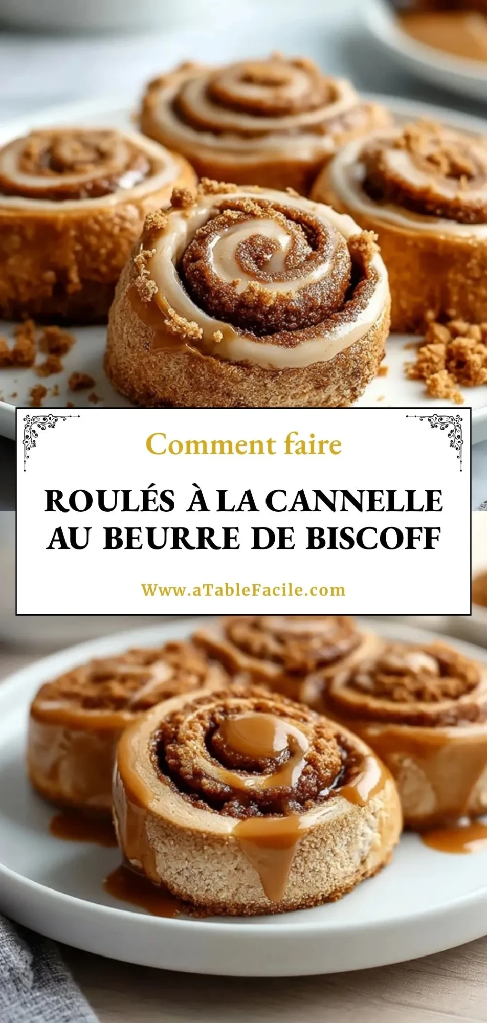 Roulés À La Cannelle Au Beurre De Biscoff- Pin 1