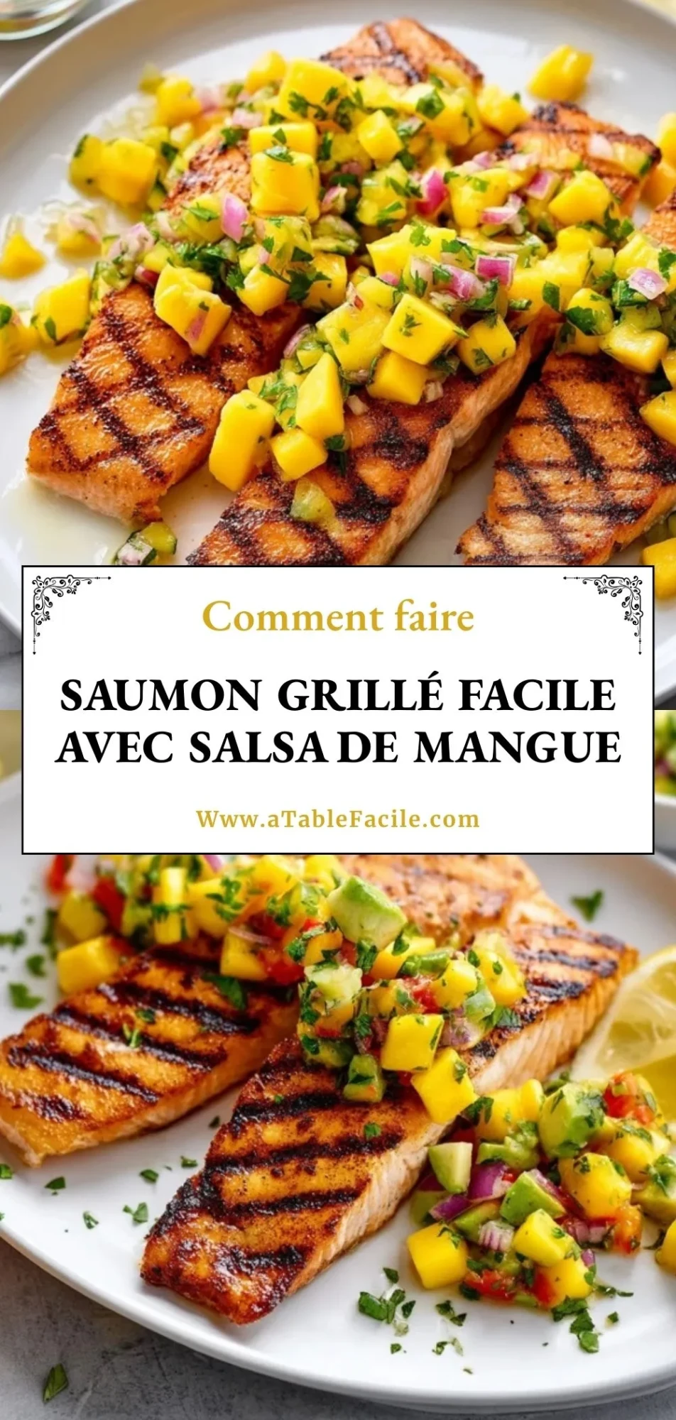 Saumon Grillé Facile Avec Salsa De Mangue - Pin 1
