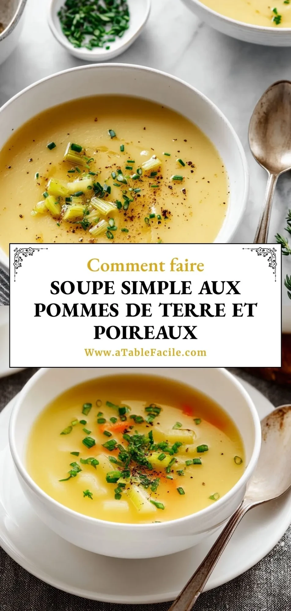 Soupe Simple Aux Pommes De Terre Et Poireaux- Pin 1