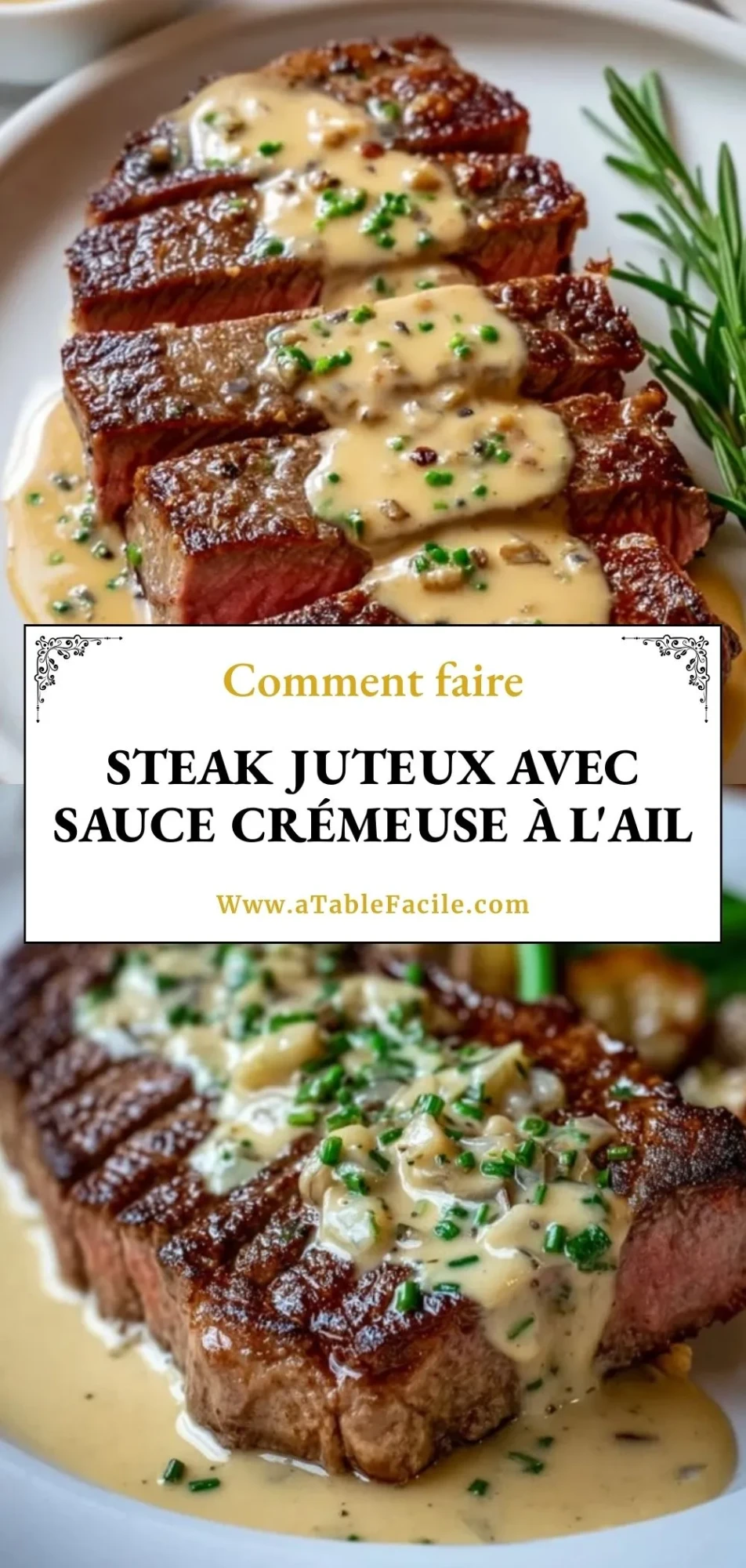 Steak juteux avec sauce crémeuse à l'ail- Pin 1