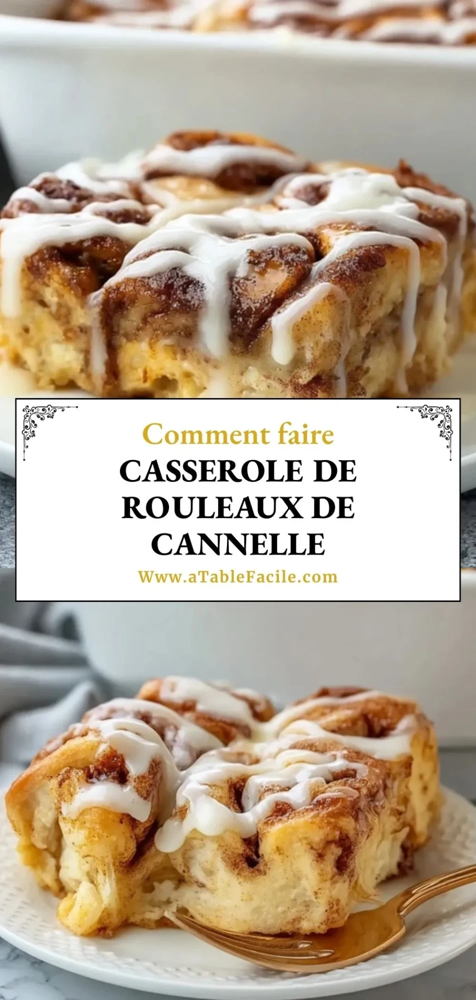 Casserole De Rouleaux De Cannelle - Pin 1