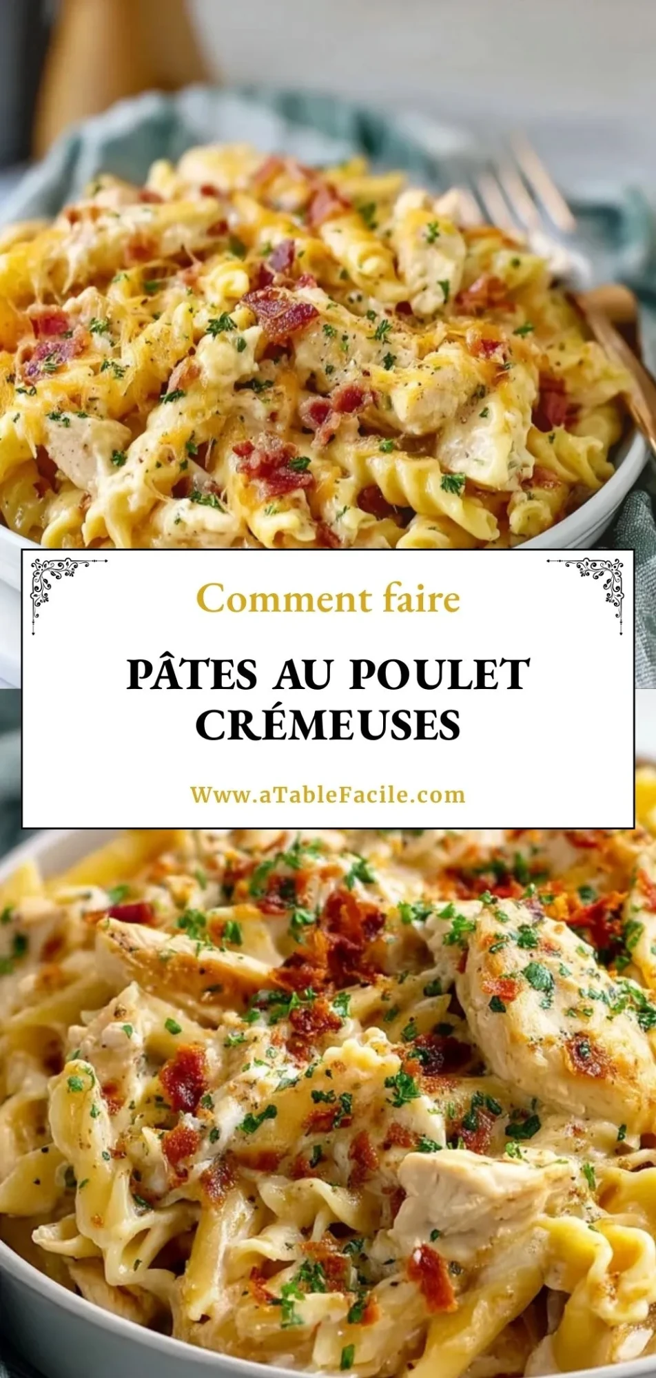 Pâtes au Poulet Crémeuses